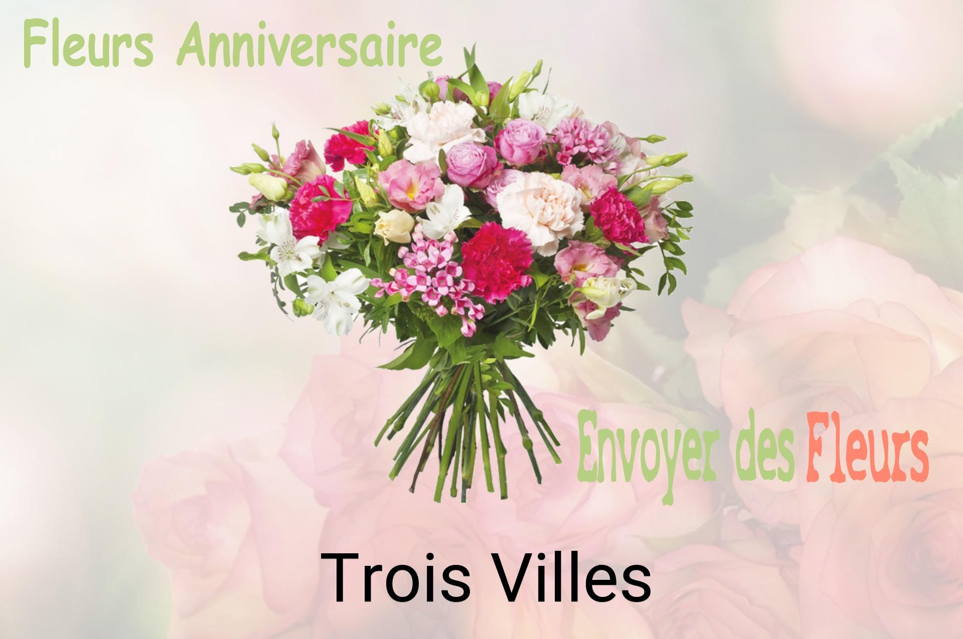 Bouquet de fleurs d’anniversaire livré à Trois-Villes